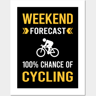 Weekend Forecast Cycling Cycle Cyclist Posters and Art